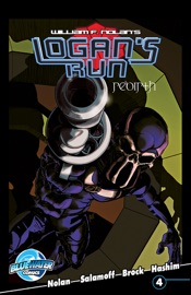 Logan's Run: Rebirth #4 - William F. Nolan