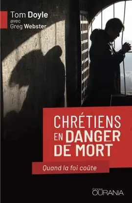 Chrétiens en danger de mort