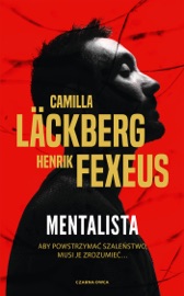 Mentalista - Camilla Läckberg & Henrik Fexeus