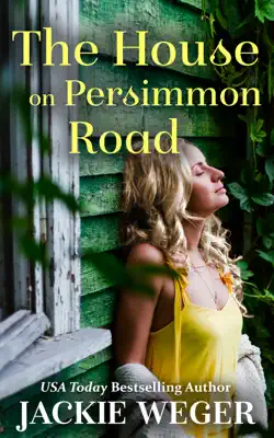 The House on Persimmon Road by Jackie Weger book