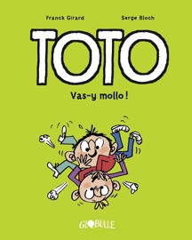 Toto BD, Tome 06 - Franck Girard & Serge Bloch