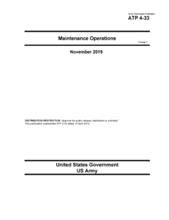 Army Techniques Publication ATP 4-33 Maintenance Operations Change 1 November 2019 by United States Government US Army