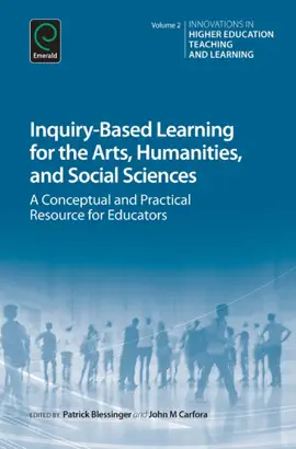Read: Inquiry-Based Learning Book for the Arts, Humanities and Social Sciences
