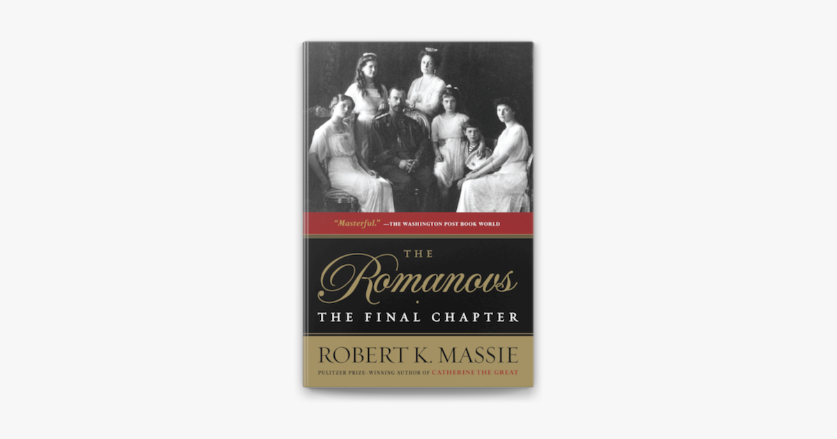 ‎The Romanovs: The Final Chapter en Apple Books
