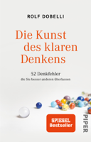 Rolf Dobelli & Birgit Lang - Die Kunst des klaren Denkens artwork