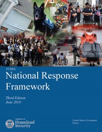 FEMA National Response Framework Third Edition June 2016 Department of Homeland Security