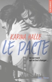 Le pacte - Karina Halle