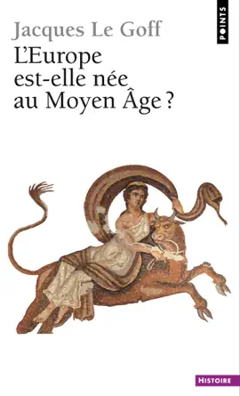 Read: Europe est-elle Book née au Moyen Age ? (L')