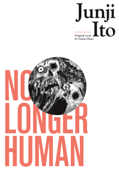 No Longer Human - Junji Ito