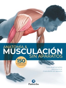 Anatomía & musculación sin aparatos (Color) Book Cover