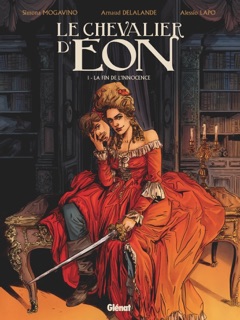 Le Chevalier d'Eon - Tome 01 by Arnaud Delalande, Simona Mogavino & Alessio Lapo
