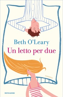 Un letto per due by Beth O'Leary