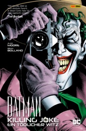 Batman: Killing Joke - Ein tödlicher Witz - Alan Moore