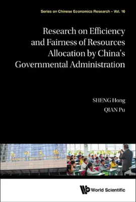 Read: Research on Book Efficiency and Fairness of Resources Allocationby China's Governmental Administration