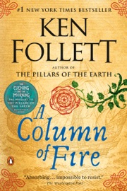 A Column of Fire - Ken Follett