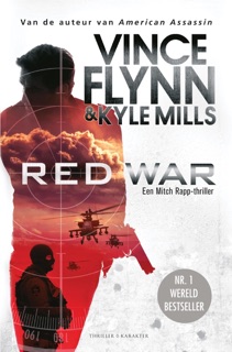 Red War by Vince Flynn & Kyle Mills
