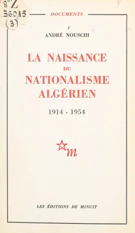 Read: La naissance du nationalisme algérien, 1914-1954 Book