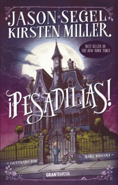¡Pesadillas! - Jason Segel & Kirsten Miller