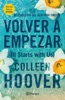 Book Volver a empezar (It Starts with Us) Spanish Edition (Latino neutro)