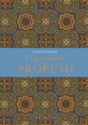 La grammatica dei profumi