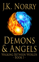 J.K. Norry - Demons & Angels artwork