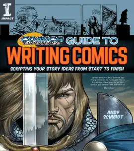 Read: Comics Experience Guide to Writing Comics Book