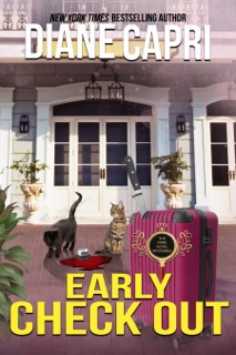 Early Check Out: A Park Hotel Mystery by Diane Capri
