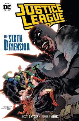 Read: Justice Book League Vol. 4: The Sixth Dimension