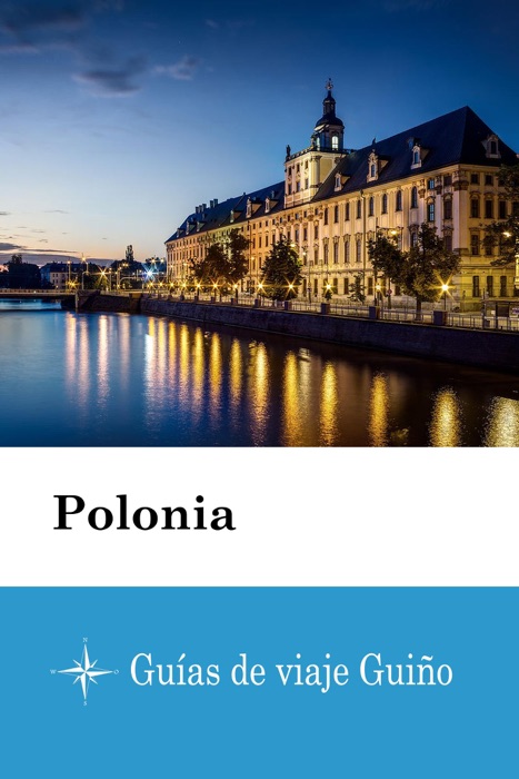 Polonia - Guías de viaje Guiño
