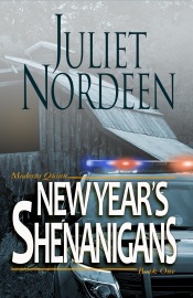 New Year's Shenanigans - Juliet Nordeen