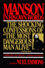 Manson in His Own Words - Charles Manson