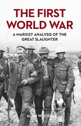 Read: The First Book World War: A Marxist Analysis of the Great Slaughter