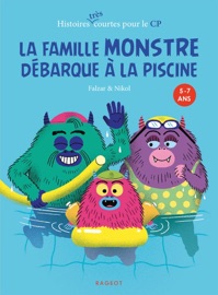 La famille Monstre débarque à la piscine - Falzar & Nikol