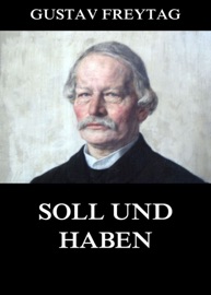 Soll und Haben - Gustav Freytag