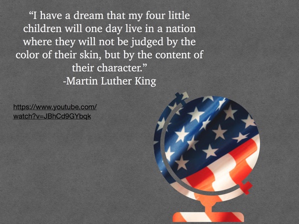I have a dream -MLK