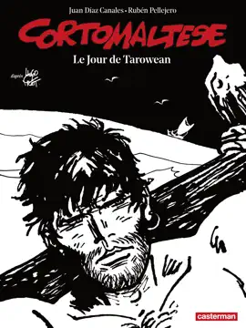 Read: Corto Maltese (Tome 15) - Le jour de Tarowean (édition enrichie Book noir et blanc)
