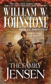The Family Jensen - William W. Johnstone & J.A. Johnstone