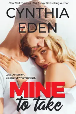 Mine To Take by Cynthia Eden book