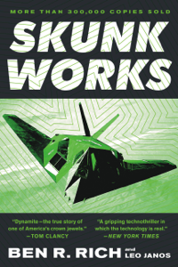 Skunk Works - Leo Janos &amp; Ben R. Rich Cover Art