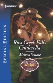 Rust Creek Falls Cinderella - Melissa Senate