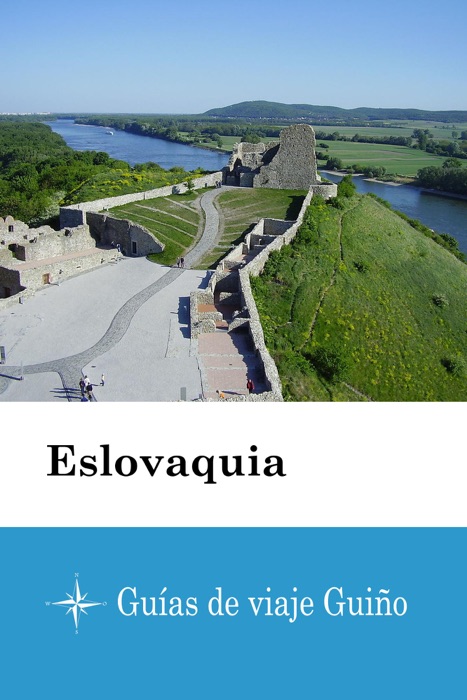 Eslovaquia - Guías de viaje Guiño