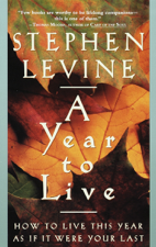 A Year to Live - Stephen Levine Cover Art