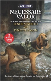 Necessary Valor - Lenora Worth & Lynette Eason by  Lenora Worth & Lynette Eason PDF Download