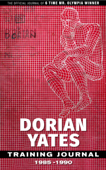 Dorian Yates Training Journal - Dorian Yates