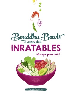 Bouddha bowls et autres plats rien que pour moi - Collectif