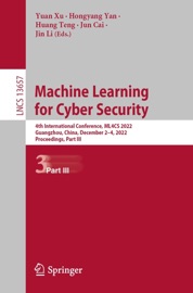 Machine Learning for Cyber Security - Yuan. Xu, Hongyang Yan, Huang Teng, Jun Cai & Jin Li