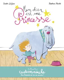 Read: Casterminouche Book - Mon chien est une princesse
