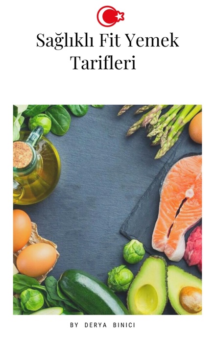 Sağlıklı Fit Yemek Tarifleri
