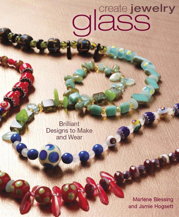 Create Jewelry: Glass