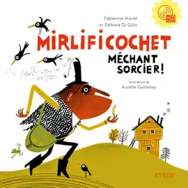Read: Book Mirlificochet méchant sorcier !